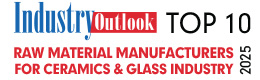 Top 10 Raw Material Manufacturers for Ceramics & Glass Industry - 2025